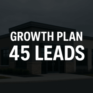 Growth Plan 45 Leads